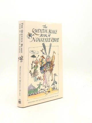Item #199814 THE QUENTIN BLAKE BOOK OF NONSENSE VERSE. BLAKE Quentin