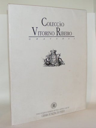 COLECCAO VITORINO RIBEIRO Gravuras. RIBEIRO Vitorino.