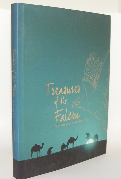 Item #77166 TREASURES OF THE FALCON Showcasing the Jewels of the Middle East. ALLUM Jo.