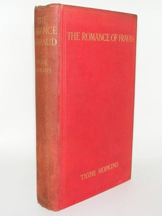 Item #78103 THE ROMANCE OF FRAUD. HOPKINS Tighe