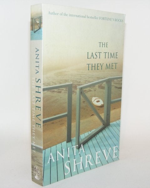 SHREVE Anita - The Last Time They Met