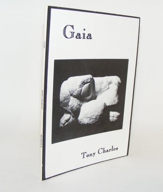 Item #83176 GAIA A Cycle of Poems. CHARLES Tony