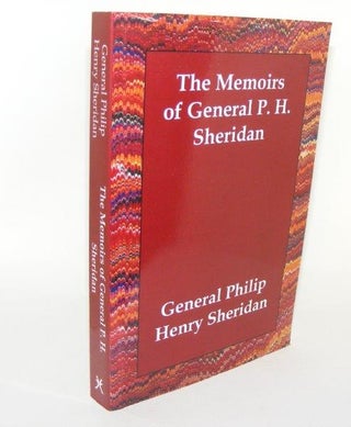 Item #85901 THE MEMOIRS OF GENERAL P.H. SHERIDAN. SHERIDAN General Philip Henry