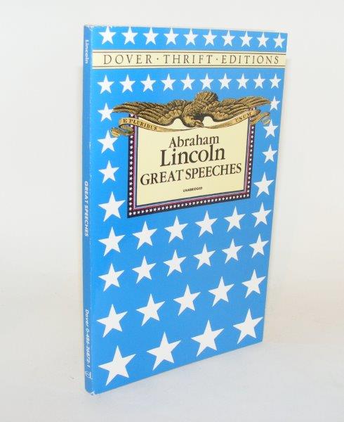 LINCOLN Abraham, GRAFTON John - Abraham Lincoln Great Speeches