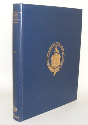 Item #89051 DESCRIPTIVE CATALOGUE OF THE PHYSIOLOGICAL SERIES IN THE HUNTERIAN MUSEUM OF THE...