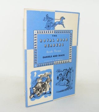 Item #90837 ROYAL ROAD READERS Book Three. DIACK Hunter DANIELS J. C