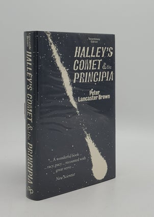 Item #92663 HALLEY'S COMET And the Principia. BROWN Peter Lancaster