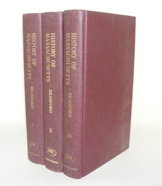 Item #92725 HISTORY OF MASSACHUSETTS From 1764 to July 1775 When General Washington Took Command...