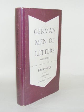 Item #93050 GERMAN MEN OF LETTERS Volume Six Literary Essays. KEITH-SMITH Brian NATAN Alex