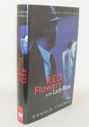 Item #97149 RED FLOWERS FOR LADY BLUE A Sonny Tarrant Novel. THOMAS Donald