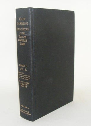 Item #99609 THE WAR OF THE REBELLION Official Records of the Union and Confederate Armies Series...