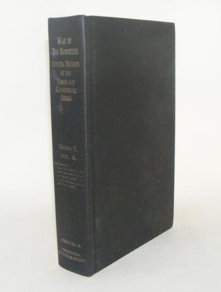 Item #99610 THE WAR OF THE REBELLION Official Records of the Union and Confederate Armies Series...
