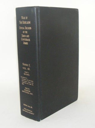Item #99629 THE WAR OF THE REBELLION Official Records of the Union and Confederate Armies Series...