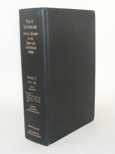 Item #99629 THE WAR OF THE REBELLION Official Records of the Union and Confederate Armies Series I Volume XLI Part I Reports. PERRY Leslie J. DAVIS George B., KIRKLEY Joseph W.