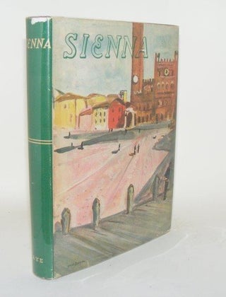 Item #99874 SIENNA And Siennese Art. FITTON Mary DU COLOMBIER Pierre
